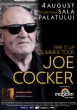 Concertul Joe Cocker, din 4 august 2013, va avea loc la Sala Palatului