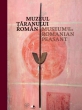 Muzeul Ţăranului Român. Ghidul expoziţiei permanente - lansare de carte la Târgul Internațional Gaudeamus