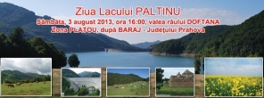 Ziua Lacului Paltinu - eveniment pe valea raului Doftana, pe 3 august 2013